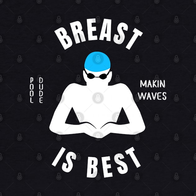 Mens Breaststroke Is Best Swimming Fan Gift by atomguy